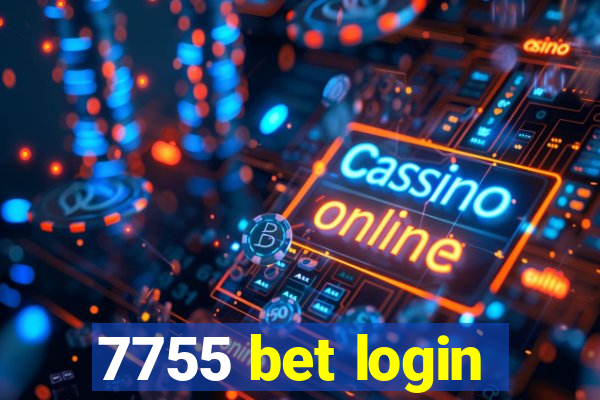 7755 bet login